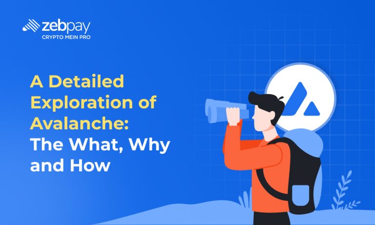 A Detailed Exploration of Avalanche: The What, Why and How