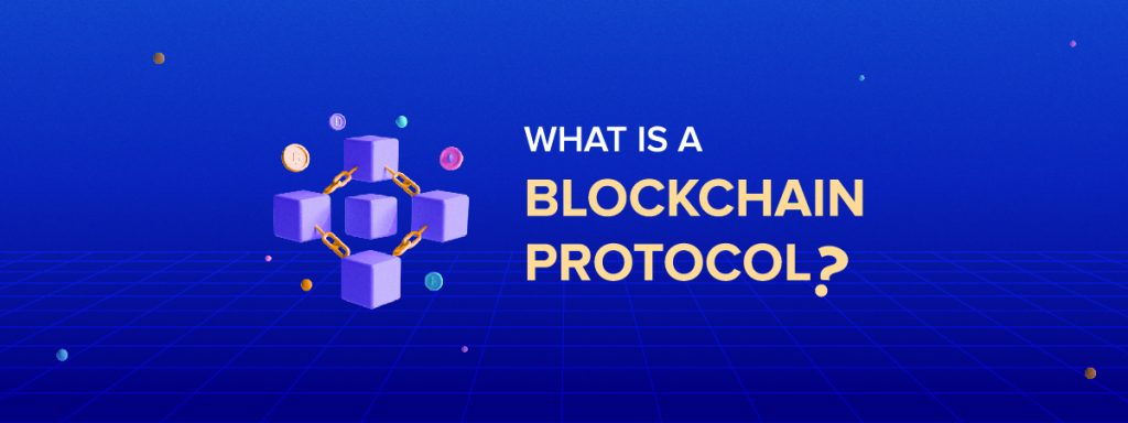 What is Blockchain Protocol?