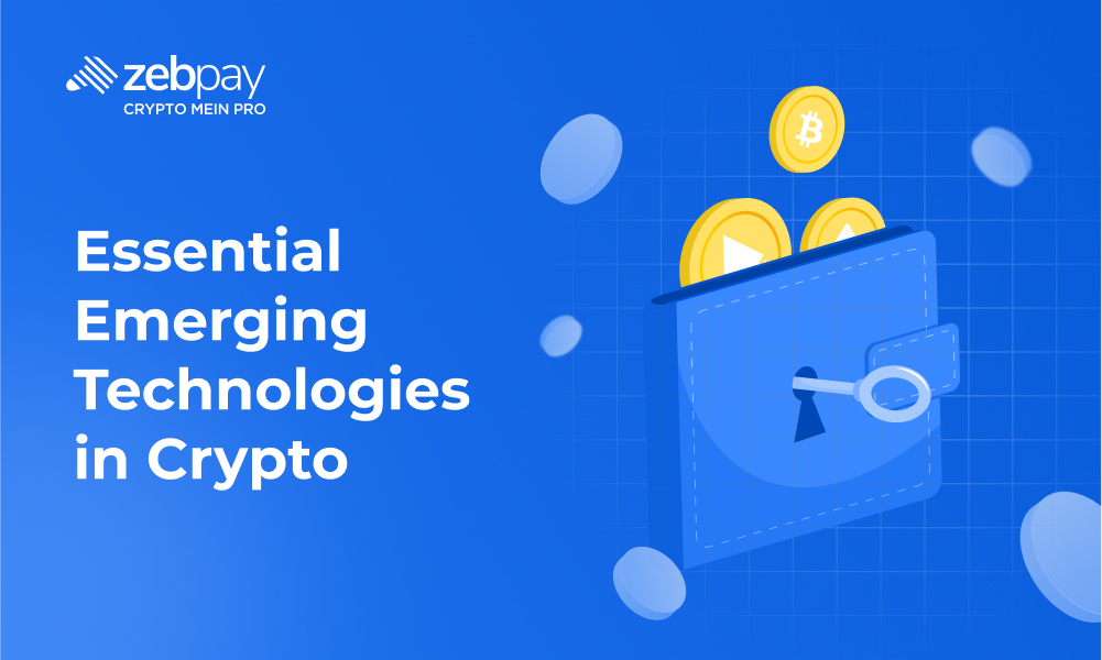 Essential Emerging Technologies in Crypto