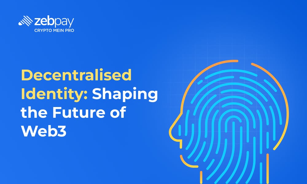 Decentralised Identity: Shaping the Future of Web3