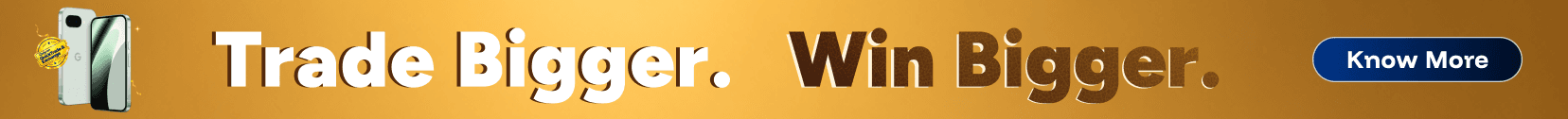 Trade Bigger. Win Bigger.