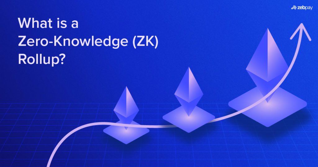 What Is a Zero Knowledge (ZK) Rollup