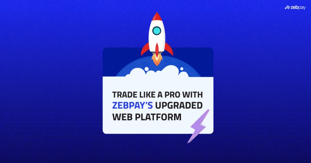 Brand New Update of ZebPay Web Platform