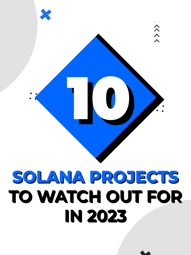 Top 10 Trending Solana Project of 2023 | ZebPay