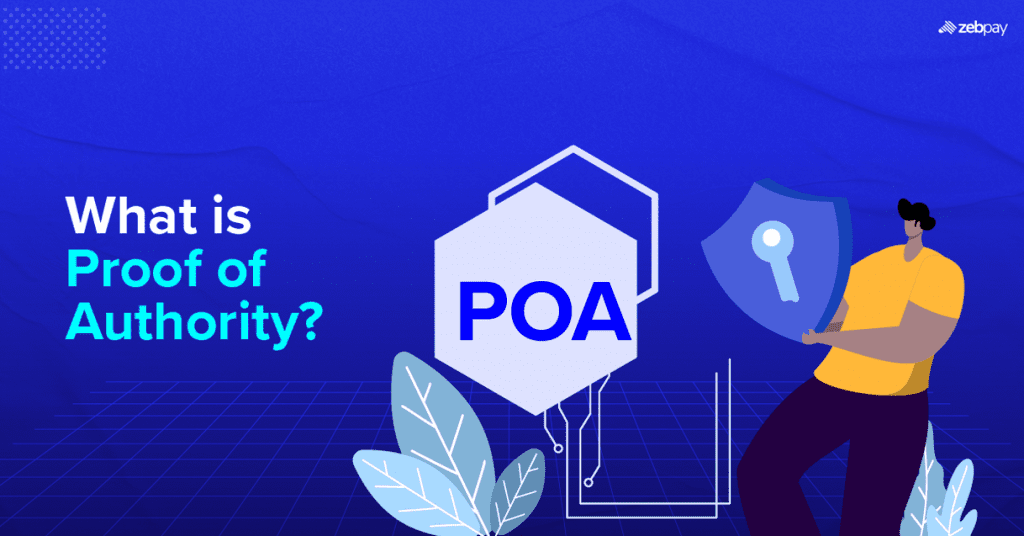 A Complete Guide on Proof of Authorit