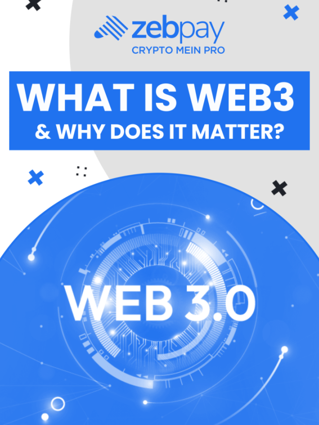 What is Web 3.0 in Crypto | ZebPay India