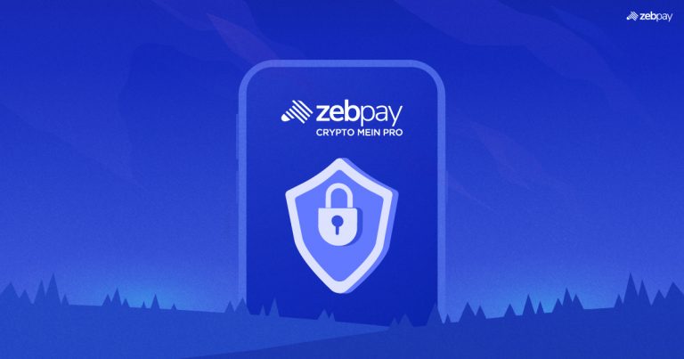 Your Funds and Crypto Holdings are Secure with ZebPay