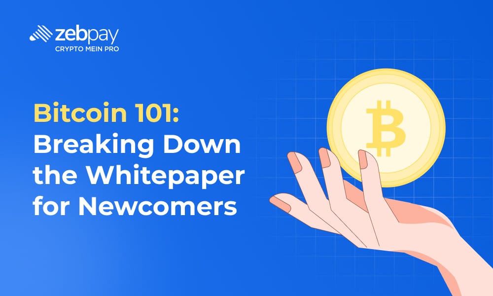 Bitcoin 101: Breaking Down the Whitepaper for Newcomers