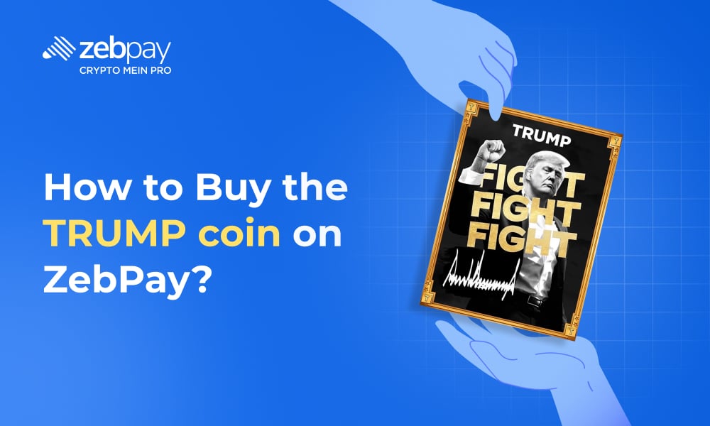 How To Buy the TRUMP coin on ZebPay?