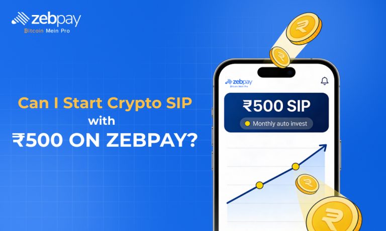 Can I Start Crypto SIP with ₹500 on ZebPay?