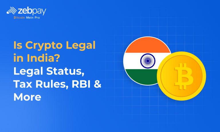Is Crypto Legal in India? Legal Status, Tax Rules, RBI & More 