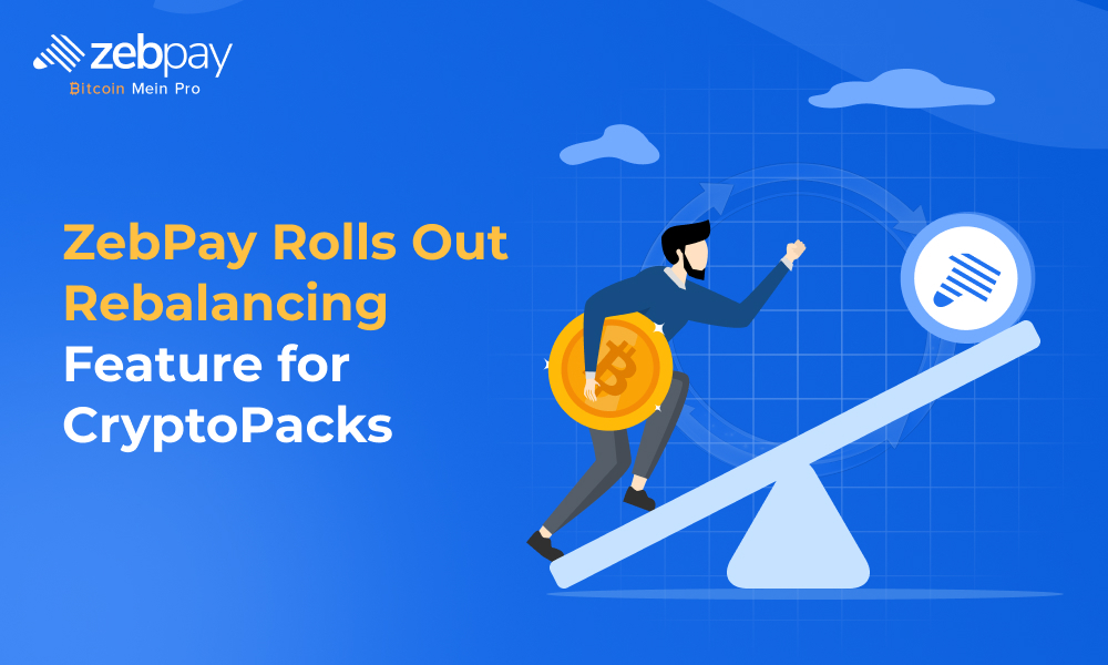 ZebPay Rolls Out Rebalancing Feature for CryptoPacks