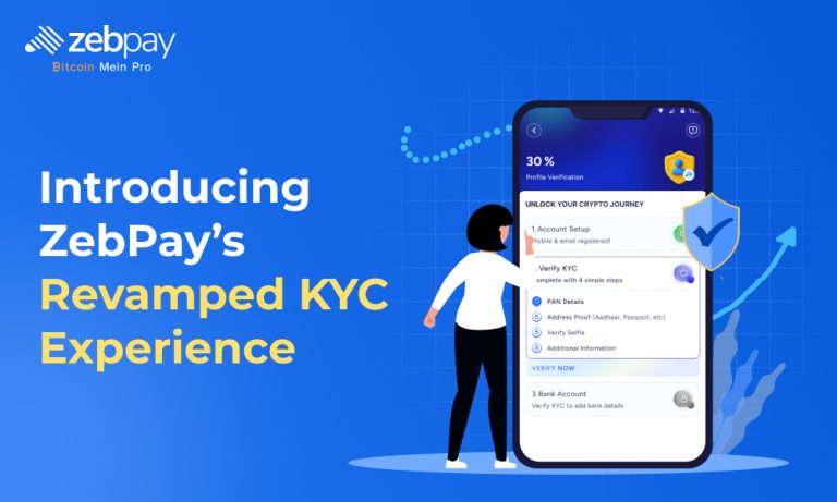 Introducing ZebPay’s Revamped KYC Experience