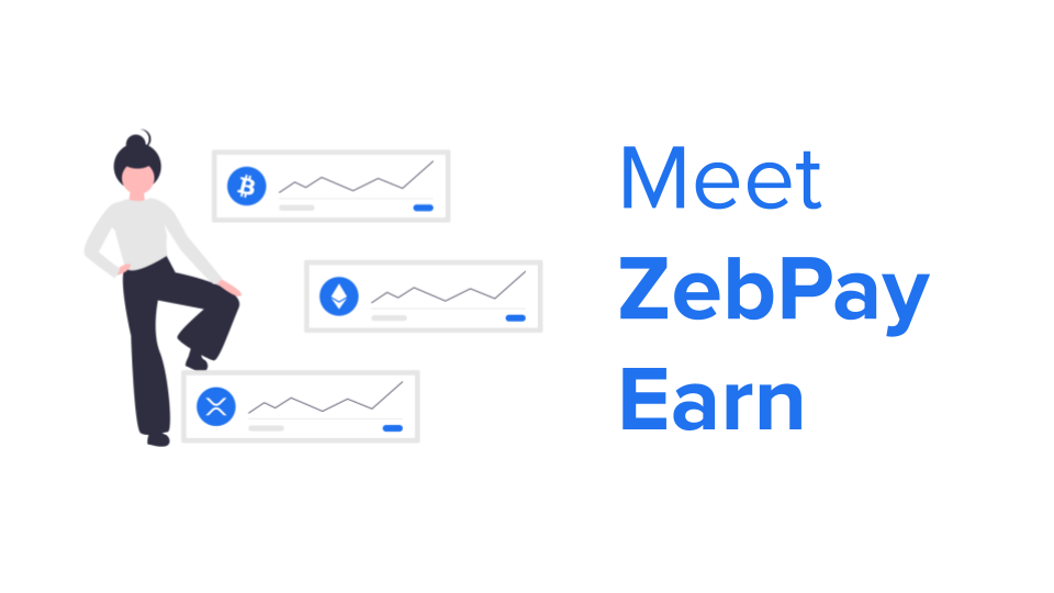 Meet ZebPay Earn