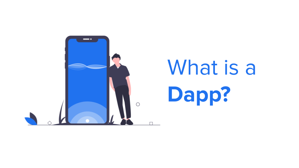 Everything you need to know about Dapps