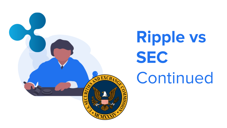 Ripple vs SEC Continued