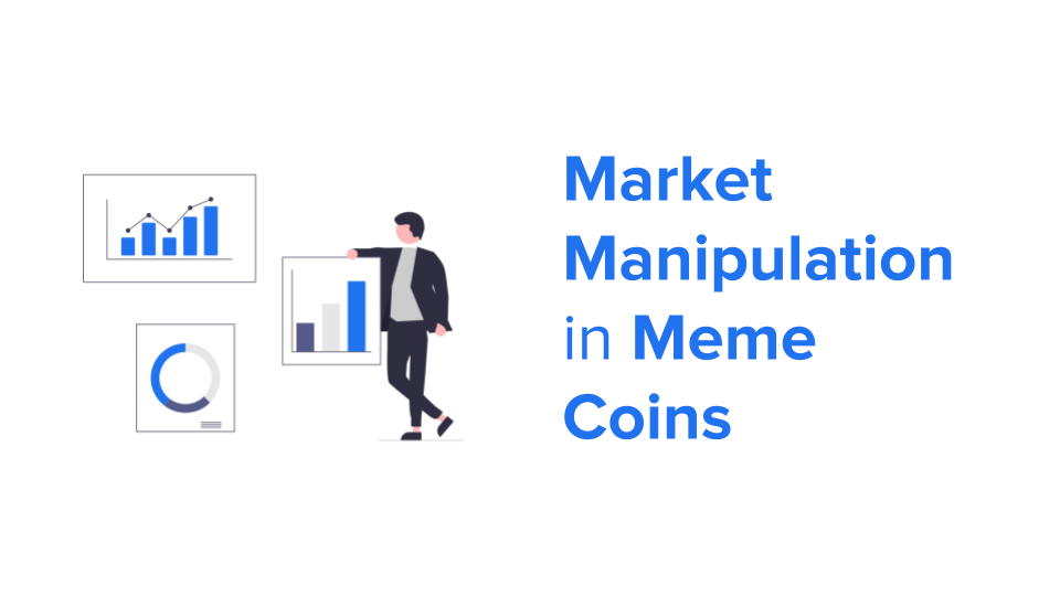 Market Manipulation In Meme Coins