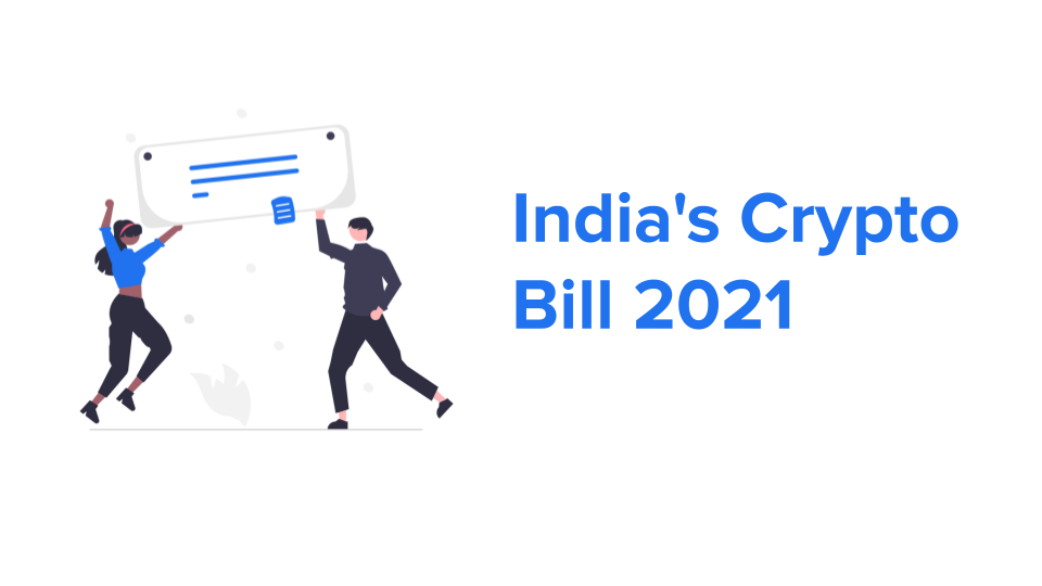 India's Cryptocurrency Bill 2021