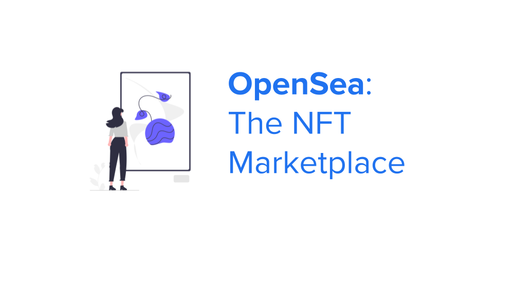 OpenSea - The NFT Marketplace
