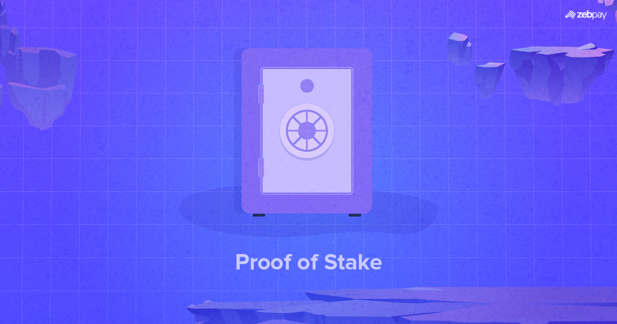 Proof of Stake: Explained