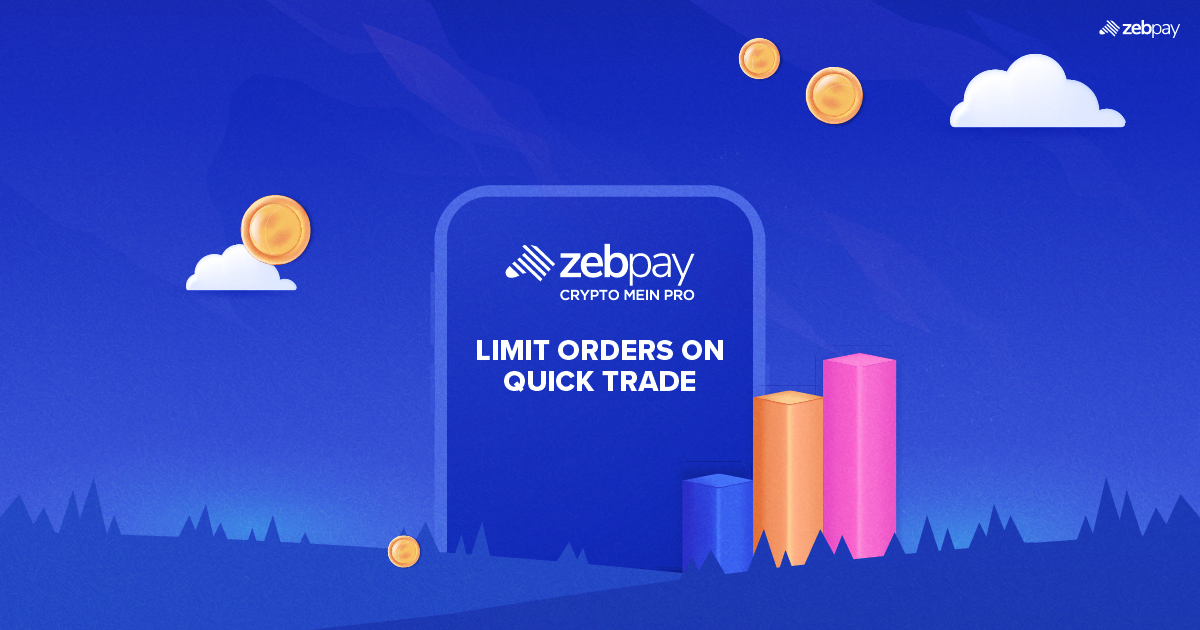 ZebPay Launches Limit Orders on Quick Trade