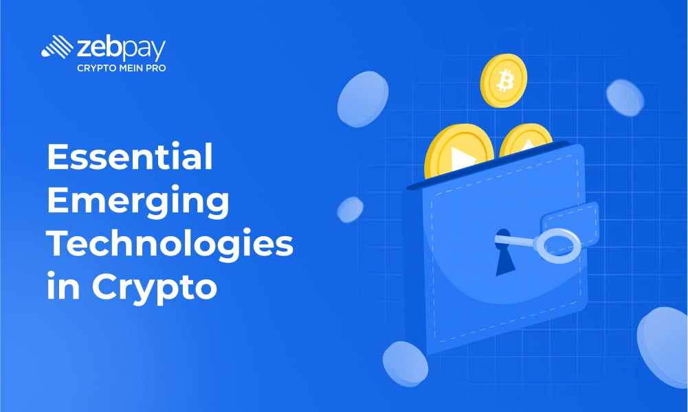 Essential Emerging Technologies in Crypto